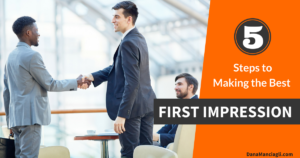 Five Steps To Making The Best First Impression - Job Search Master ...